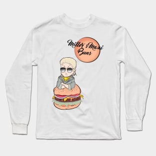 Miller's Maxi Buns! Long Sleeve T-Shirt